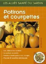 Les alliés santé du jardin - potirons et courgettes