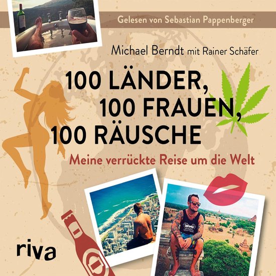 100 Länder, 100 Frauen, 100 Räusche - cover