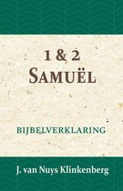 De Bijbel door beknopte uitbreidingen en ophelderende aanmerkingen verklaard 6 -   1 & 2 Samuël