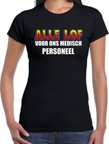 Alle lof voor ons medisch personeel t-shirt zwart voor dames M