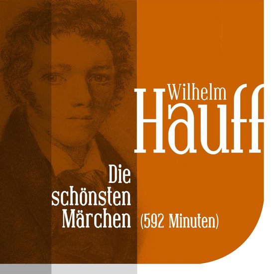 Die schönsten Märchen von Wilhelm Hauff - cover