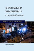 Series in Political Psychology - Disenchantment with Democracy