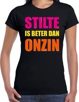 Stilte is beter dan onzin fun tekst t-shirt zwart dames XL