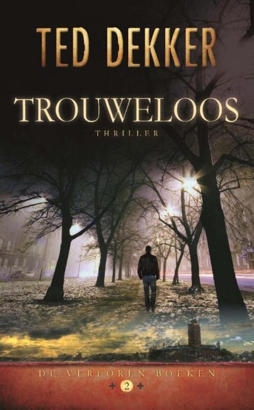 De verloren boeken 2 - Trouweloos - cover