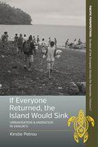 Pacific Perspectives: Studies of the European Society for Oceanists 7 - If Everyone Returned, The Island Would Sink