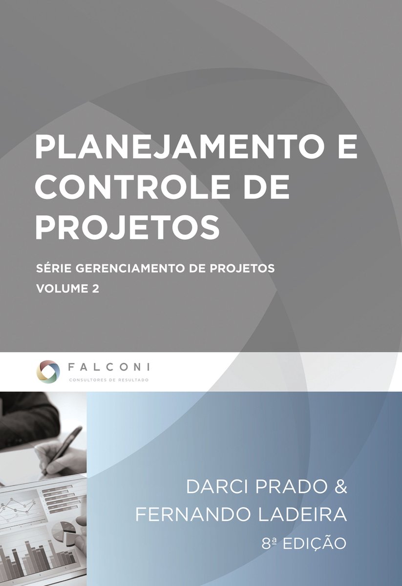 Gerenciamento De Projetos 2 Planejamento E Controle De Projetos Ebook Darci Prado 7006