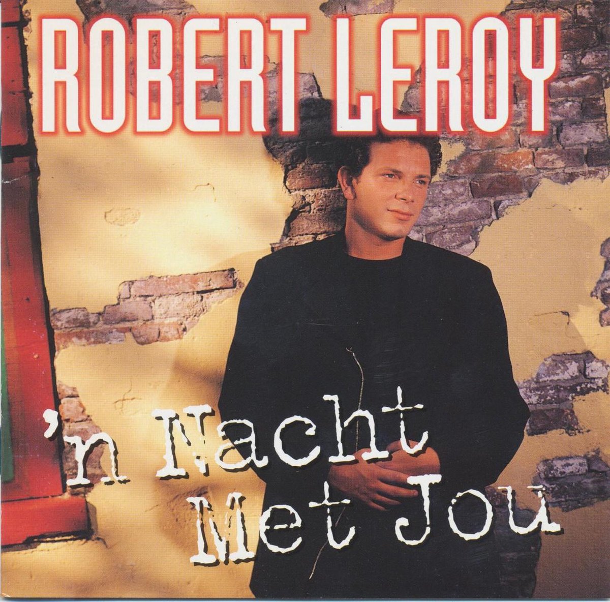 ROBERT LEROY - 'n nacht met jou