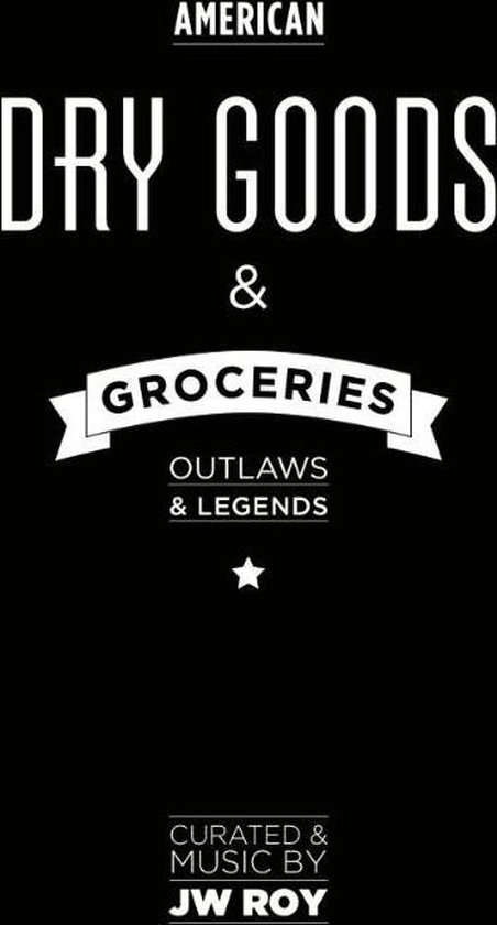 Dry Goods and Groceries
