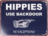 Clayre & Eef Tekstbord 25*33 cm Blauw Metaal Rechthoek Hippies Use Backdoor Wandbord Quote Bord Spreuk