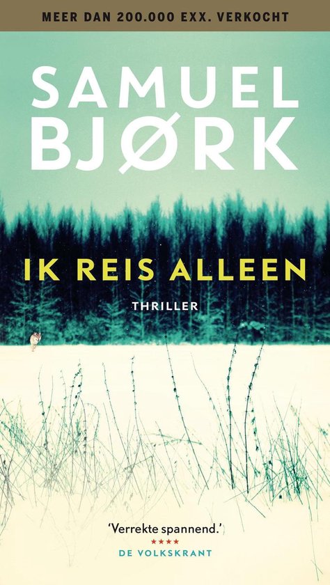 Boek: Munch & Kruger 1 -   Ik reis alleen, geschreven door Samuel Björk