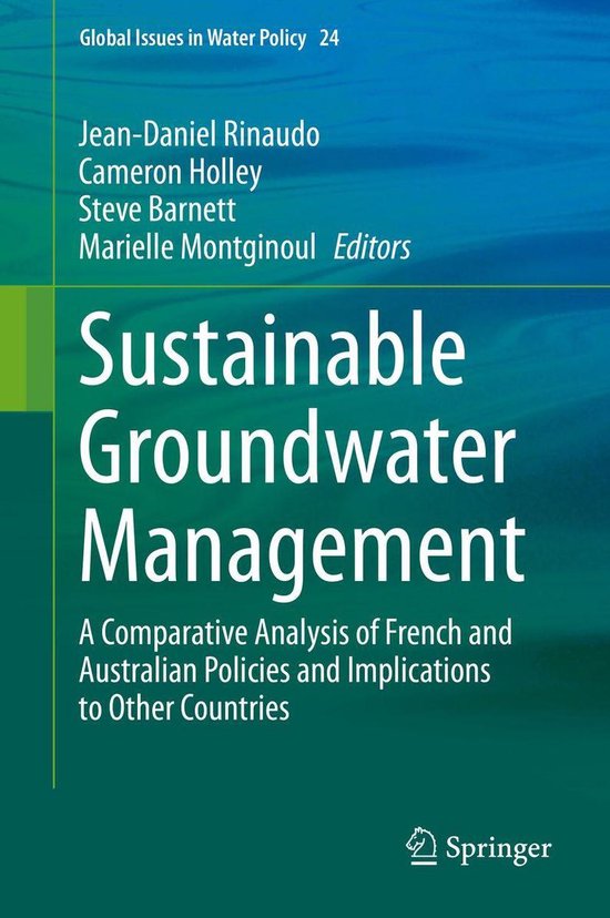 Global Issues in Water Policy 24 Sustainable Groundwater Management