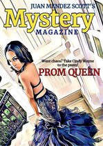 Juan Mendez Scott Mystery Magazine 1 - Prom Queen