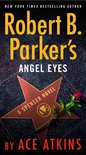 Robert B Parker's Angel Eyes 48 Spenser