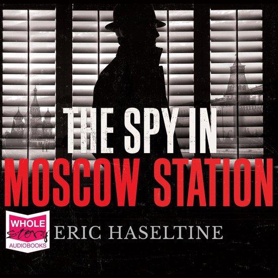 The Spy in Moscow Station - cover