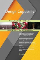 Design Capability A Complete Guide - 2019 Edition