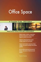 Office Space A Complete Guide - 2019 Edition