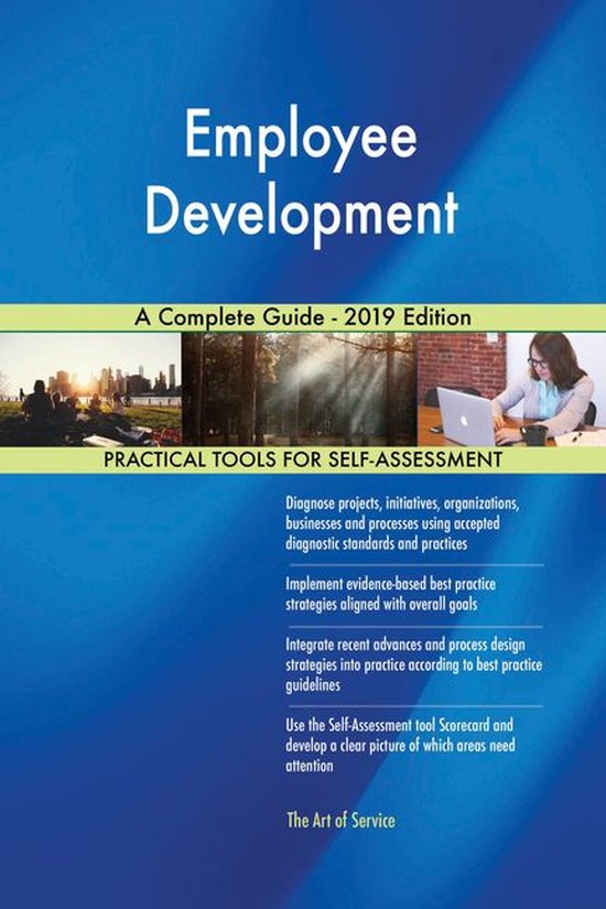 Employee Development A Complete Guide - 2019 Edition (ebook), Gerardus ...