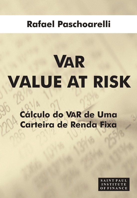 VAR Value At Risk (ebook), Rafael Paschoarelli | 9788598838106 | Boeken ...