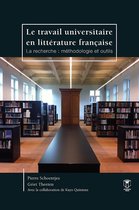 Le travail universitaire en litterature française
