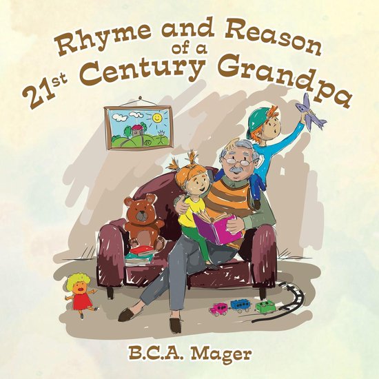 Rhyme and Reason of a 21St Century Grandpa - cover