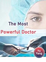 Volume 3 3 - The Most Powerful Doctor