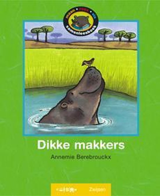 Cover van het boek 'Dikke makkers' van Annemie Berebrouckx