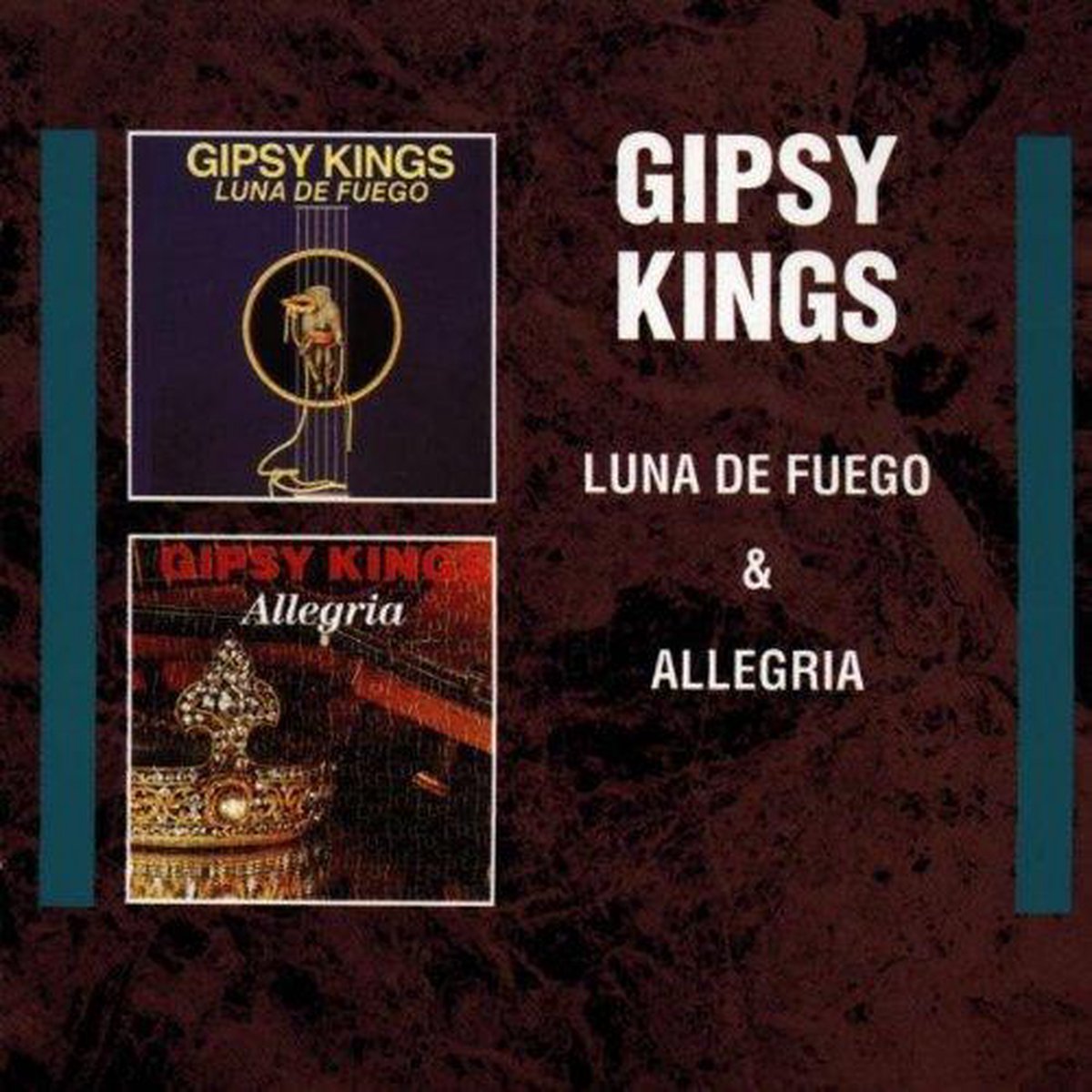 Gipsy Kings - Luna De Fuego & Allegria