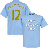 Why Always Me? Champions 2012 T-shirt - Lichtblauw - L