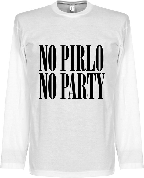 No Pirlo No Party Longsleeve T-Shirt - XXL