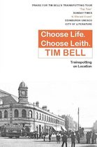 Choose Life. Choose Leith.