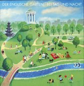 Der Englische Garten - Bei Tag Und Nacht (CD)