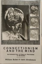 Connectionism and the Mind
