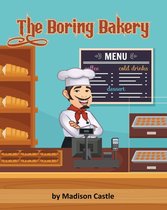 The Boring Bakery