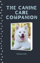 The Canine Care Companion