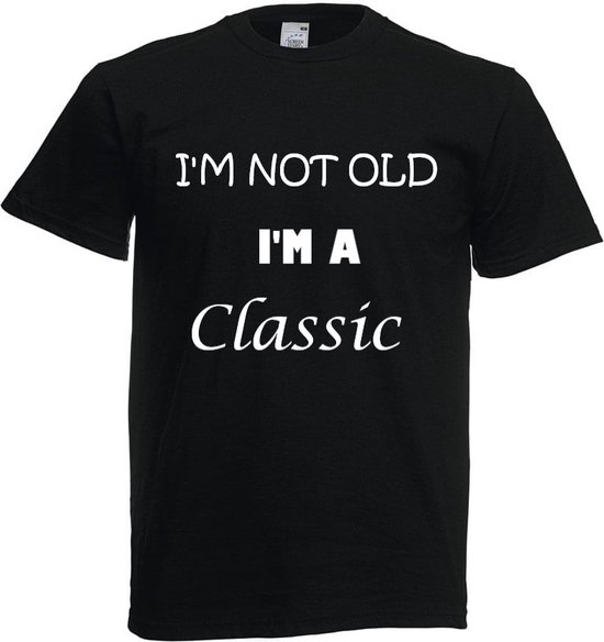 Grappig T-shirt - I'm not old - leeftijd - oud - classic - maat 4XL