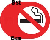 Niet roken sticker - 8 stuks - 15 cm ⌀ | UV-afdruk / print | Verboden te roken sticker | Rookverbod |