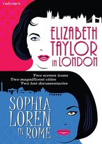 Elizabeth Taylor in London - Sophia Loren in Rome [DVD]