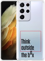 Hoesje Geschikt voor Samsung Galaxy S21 Ultra Think outside the Box