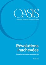 Oasis 31 - Oasis n. 31, Révolutions inachevées