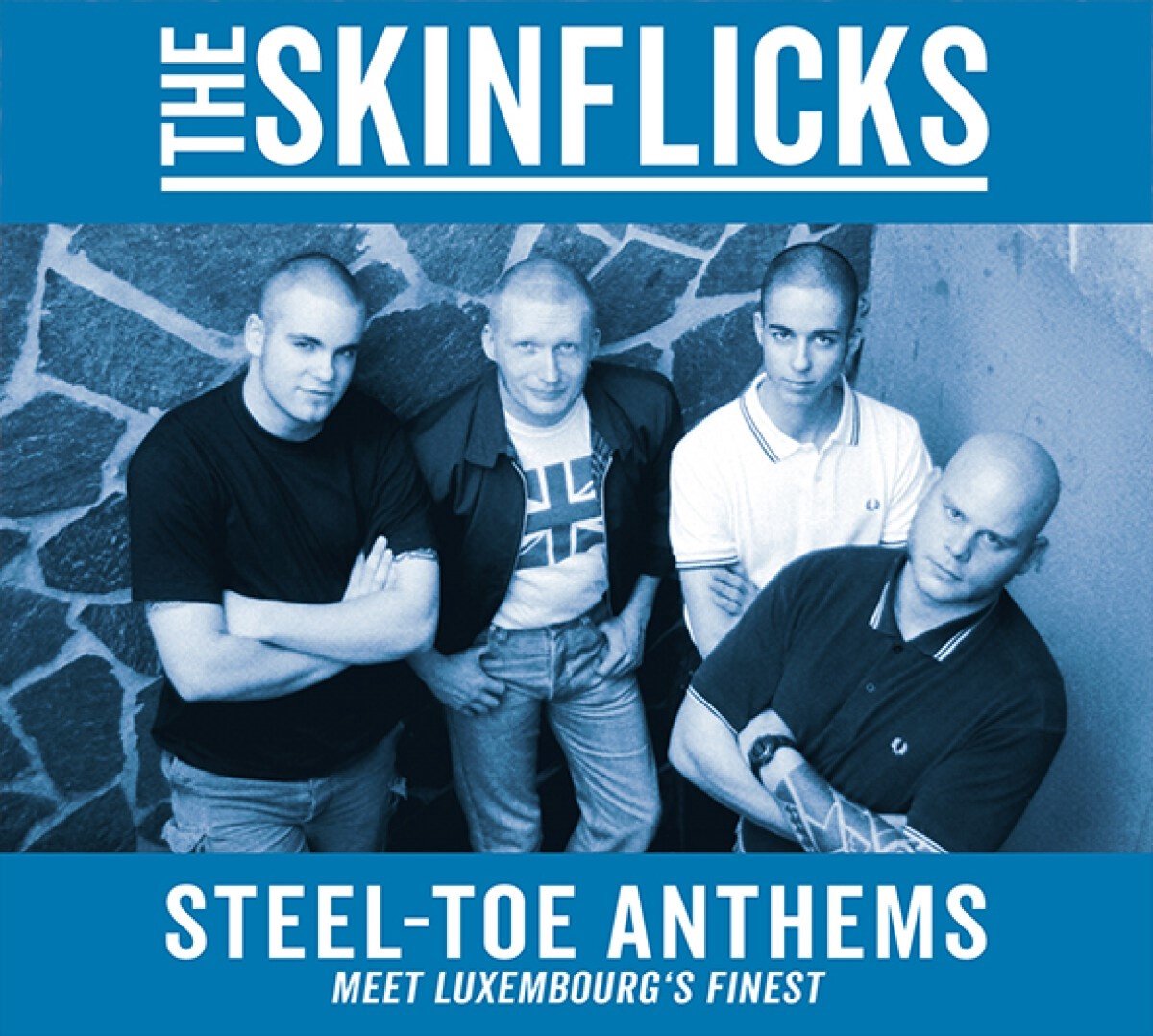 The Skinflicks - Steel-toe Anthems (Meet Luxembourg's Finest) (CD)