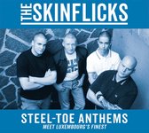 The Skinflicks - Steel-Toe Anthem (CD)