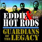 Eddie & The Hot Rods - Guardians Of The Legacy (LP)