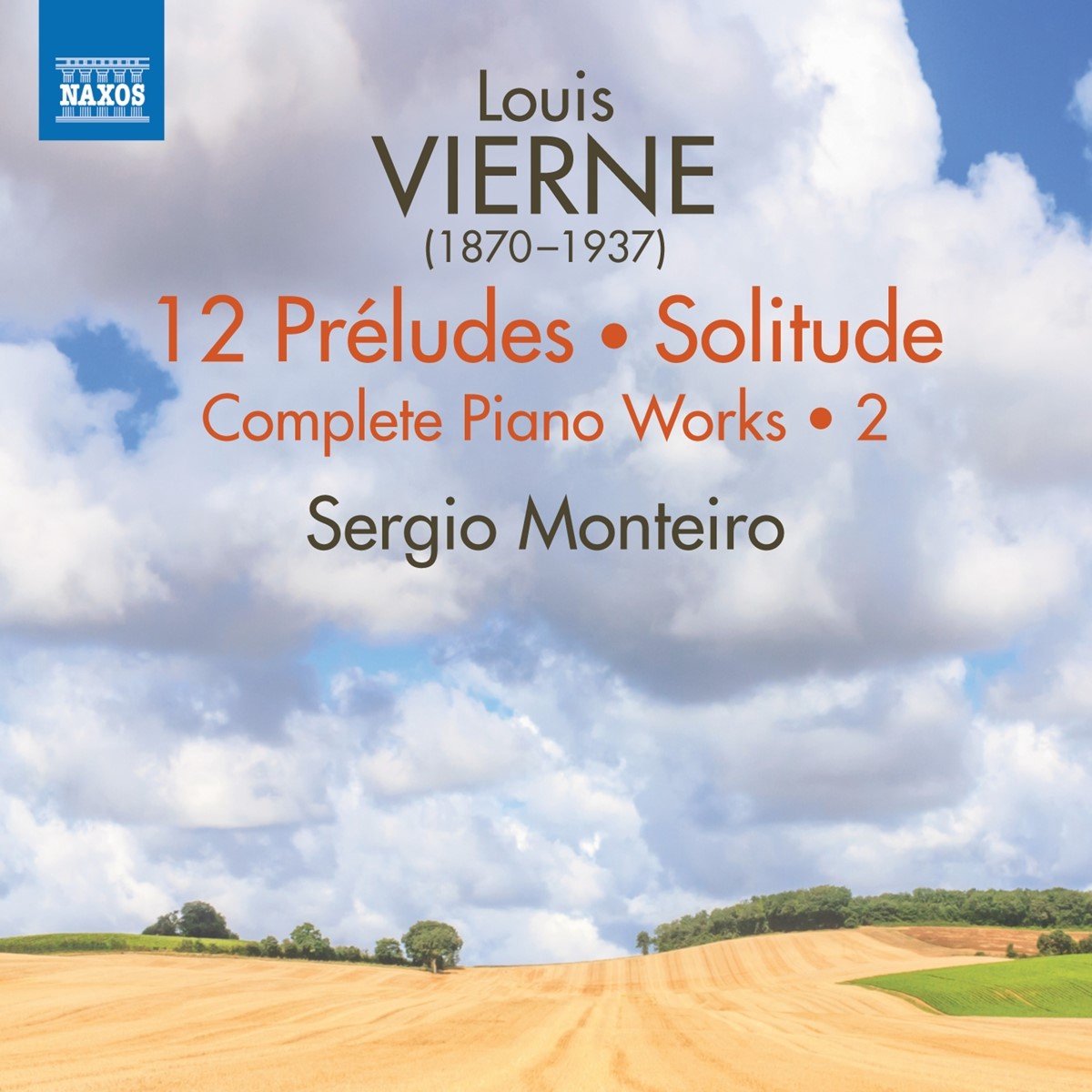 Sergio Monteiro - Vierne: Complete Piano Works, Vol. 2 (CD)
