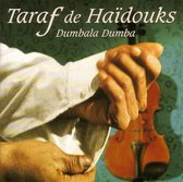 Taraf De Haidouks - Dumbala Dumba (CD)