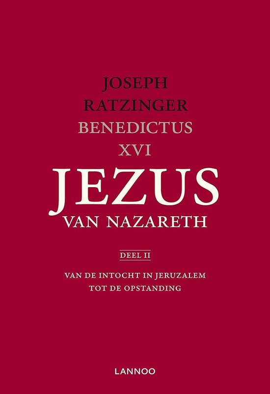Boek "Jezus van Nazareth Deel 2" van Joseph Ratzinger Benedictus XVI.