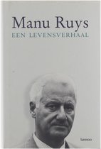 Een levensverhaal - Ruys Manu
