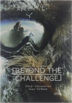 Beyond the Challenge - Antarctic Ice Expedition