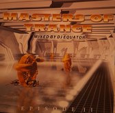 DJ Equator* – Masters Of Trance Episode II Equator - Masters Of Trance Episode II Cd Album