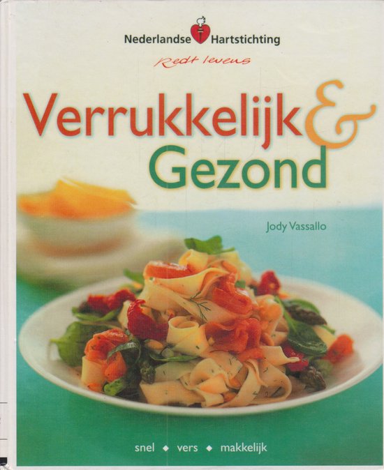 Cover van het boek 'Verrukkelijk en gezond'