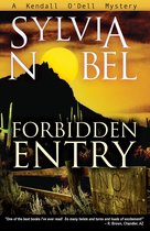 A Kendall O'Dell Mystery 5 - Forbidden Entry